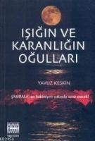 Isigin Ve Karanligin Ogullari