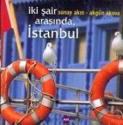 Iki Sair Arasinda Istanbul