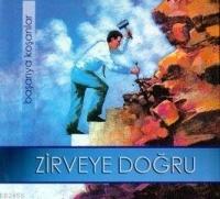 Zirveye Dogru, Basariya Kosanlar