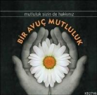 Bir Avuc Mutluluk
