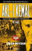 Akl-i Kemal 1. Cilt