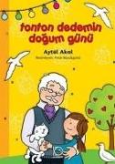 Tonton Dedemin Dogum Günü