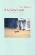 The Stories of Raymond Carver