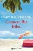 Cennette Bir Bilet