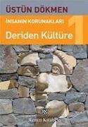 Insanin Korunaklari 1 Deriden Kültüre