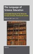 The Language of Science Education: An Expanded Glossary of Key Terms and Concepts in Science Teaching and Learning