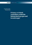 Virtopsy und damit verbundene rechtliche Rahmenbedingungen und Auswirkungen