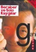 Beraber ve Solo Kaygilar