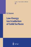 Low-Energy Ion Irradiation of Solid Surfaces