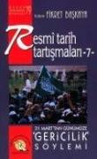 Resmi Tarih Tartismalari 7