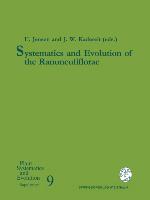 Systematics and Evolution of the Ranunculiflorae