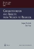 Cholecystokinin and Anxiety: From Neuron to Behavior