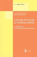 A Perspective Look at Nonlinear Media
