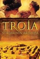 Troia, Surlarinin Ardinda