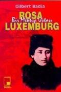 Bir Mektup Ustasi Rosa Luxemburg