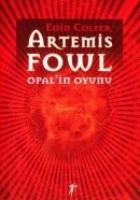 Artemis Fowl, Opalin Oyunu