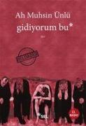 Gidiyorum Bu