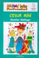 Mininin Serüvenleri Cesur Mini