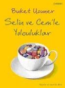 Selin Ve Cemle Yolculuklar