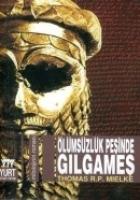 Ölümsüzlügün Pesinde Gilgames