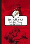 Babilde Ölüm Istanbulda Ask