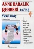 Anne Babalik Rehberi 0-6 Yas