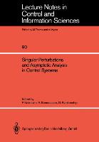 Singular Perturbations and Asymptotic Analysis in Control Systems