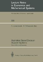 Aspiration Based Decision Support Systems