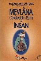 Mevlana Celaleddin Rumi ve Insan