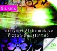 Inisiyatif Alabilmek ve Vizyon Gelistirmek - Sesli Kitap CD