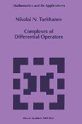 Complexes of Differential Operators