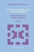 Selected Papers of Antoni Zygmund