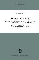 Ontology and the Logistic Analysis of Language