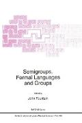 Semigroups, Formal Languages and Groups