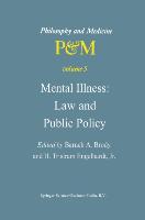 Mental Illness: Law and Public Policy