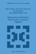 Elimination Methods in Polynomial Computer Algebra