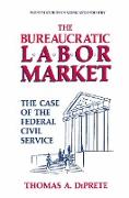 The Bureaucratic Labor Market