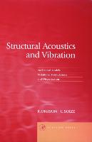 Structural Acoustics and Vibration: Mechanical Models, Variational Formulations and Discretization