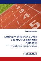 Setting Priorities for a Small Country's Competition Authority