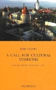 Call for Cultural Symbiosis