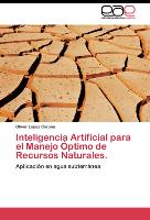 Inteligencia Artificial para el Manejo Óptimo de Recursos Naturales