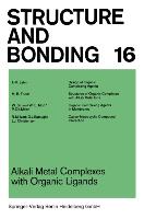 Alkali Metal Complexes with Organic Ligands