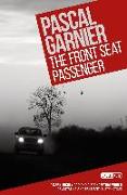 The Front Seat Passenger: Shocking, hilarious and poignant noir