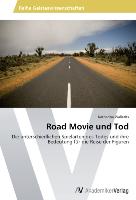 Road Movie und Tod