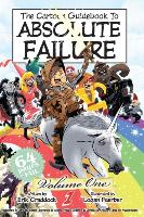 The Cartoon Guidebook to Absolute Failure Book 1