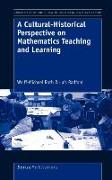 A Cultural-Historical Perspective on Mathematics Teaching and Learning