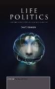 Life Politics: Conversations about Culture and Education