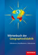 Wörterbuch der Geographiedidaktik