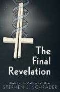The Final Revelation - Book 3 of the Antichristo Trilogy