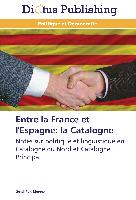 Entre la France et l'Espagne: la Catalogne